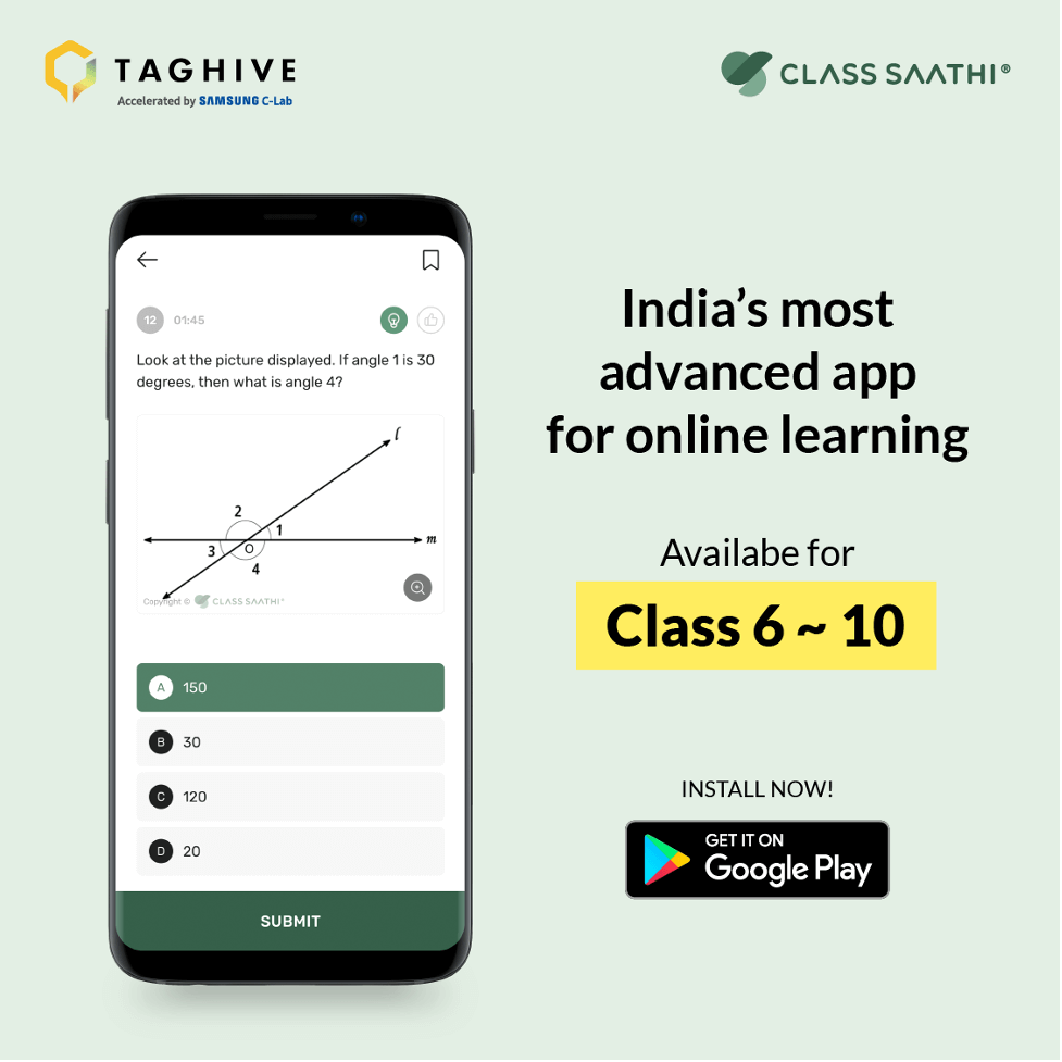 Class Saathi by TagHive is India's most advanced app for online learning for Class 3-10