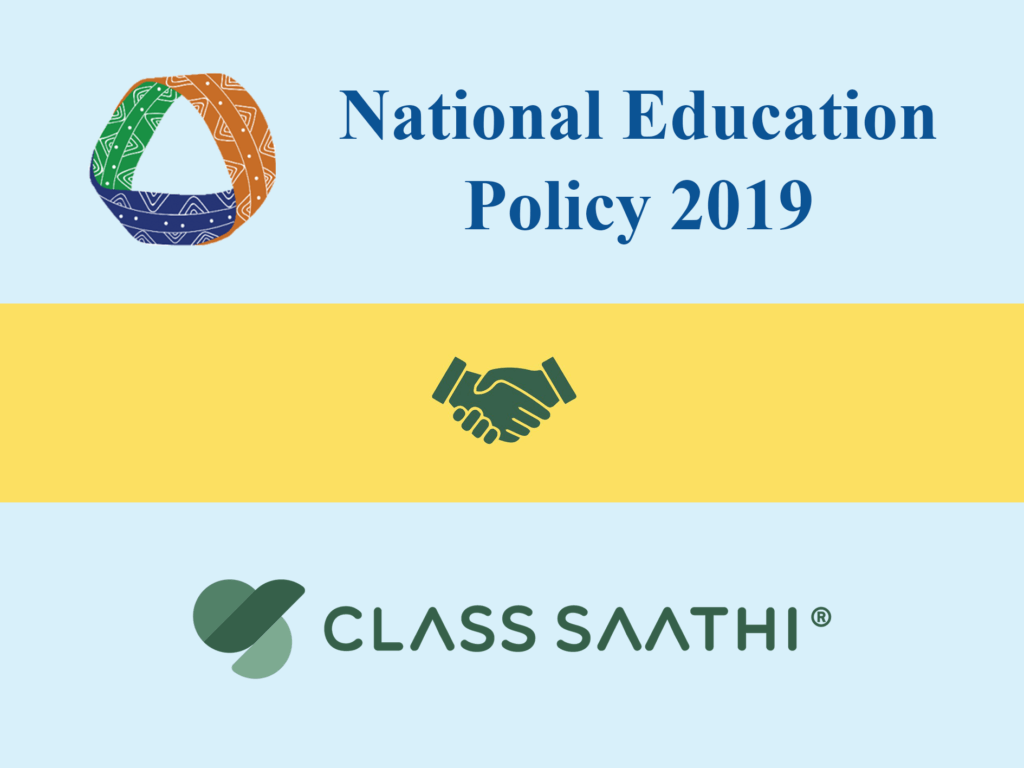 National Education Policy 2019 supported by Class Saathi