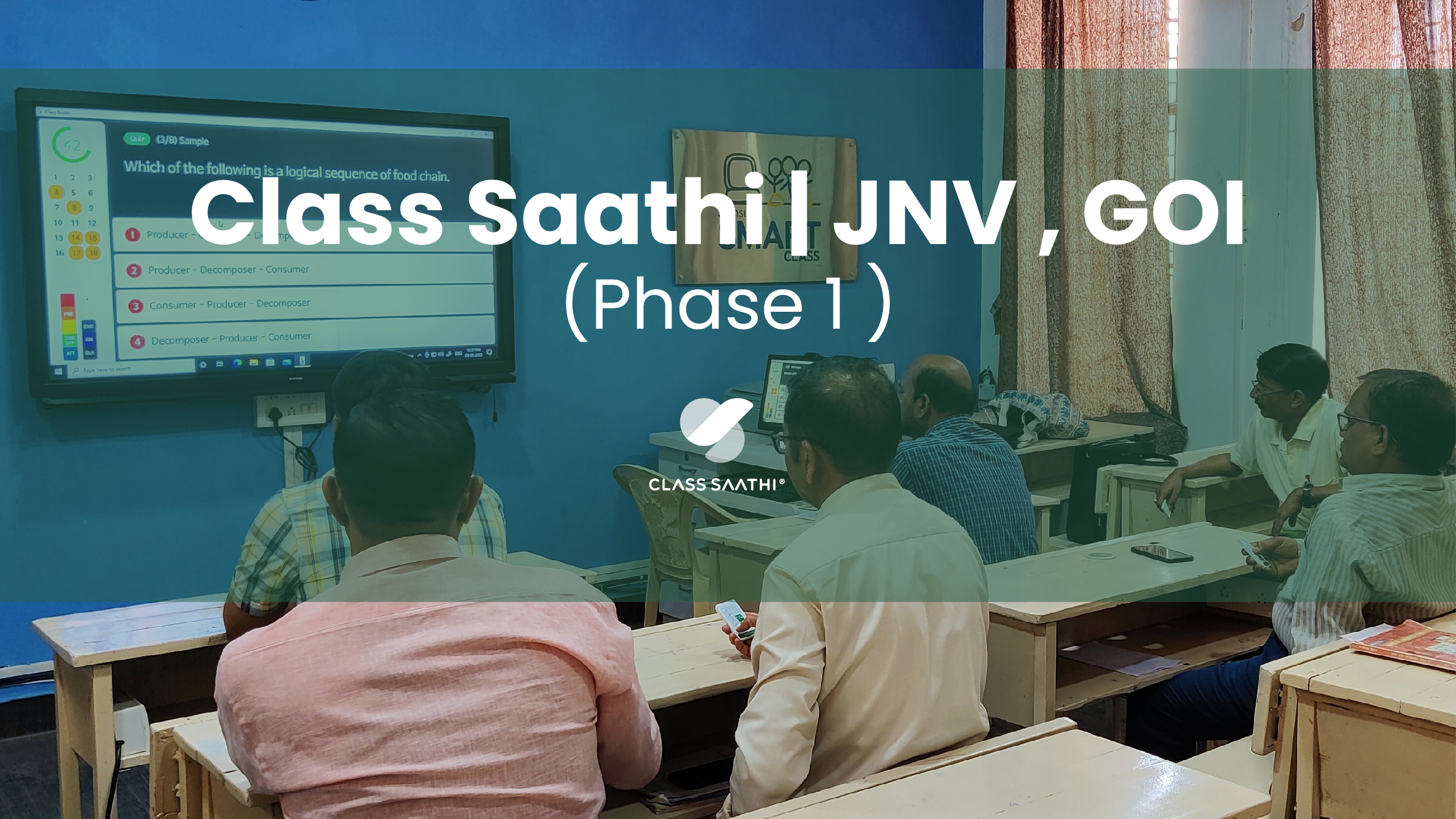 Class Saathi at Jawahar Navodaya Vidyalayas